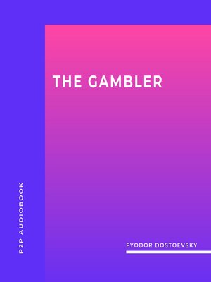cover image of The Gambler (Unabridged)